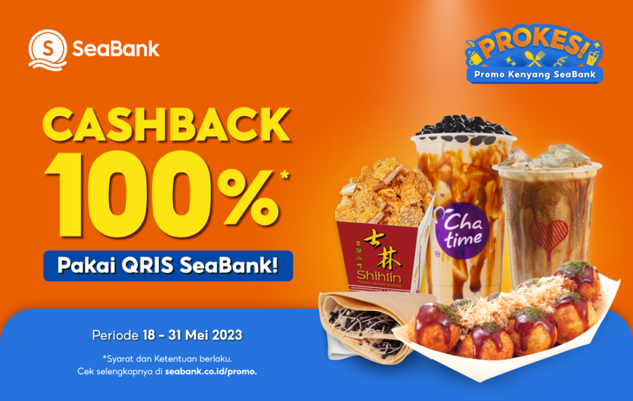 Cashback 100 Persen Dengan Belanja Pakai QRIS di PROKES! SeaBank