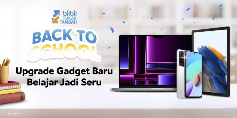 Ini Dia Tips Belanja Gadget Andalan dengan Harga Hemat di Blibli