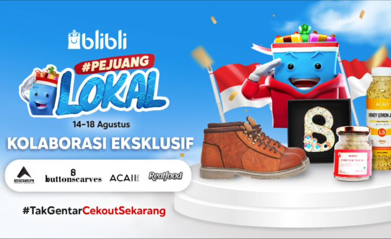 Berkoborasi Dengan 4 Brand Inspiratif, Blibli Gelar Pejuang Lokal