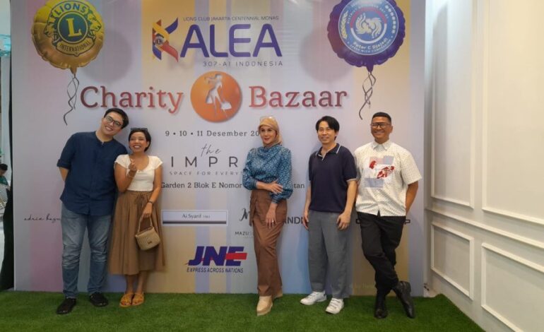 Lions Club Jakarta Centennial Monas Kalea Gelar Kalea Charity Bazaar 2023