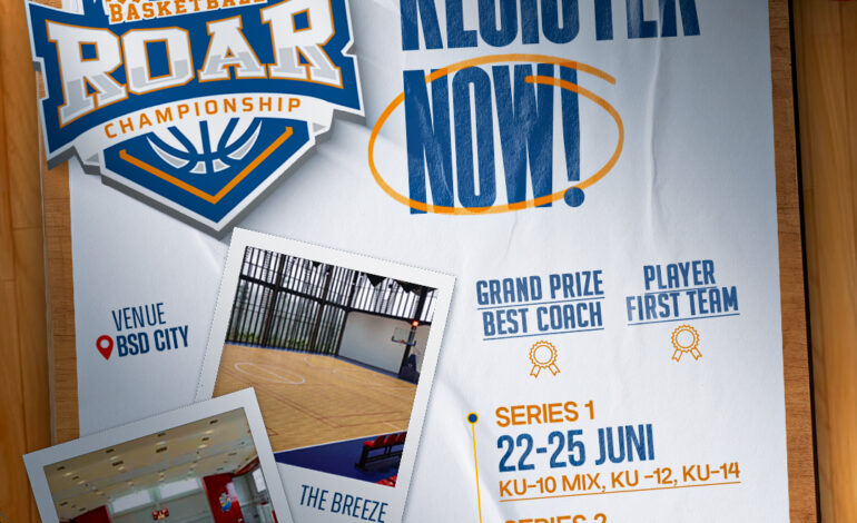 ROAR Basket Ball Championship, Beri Kesempatan Berkembang Atlet Basket Muda