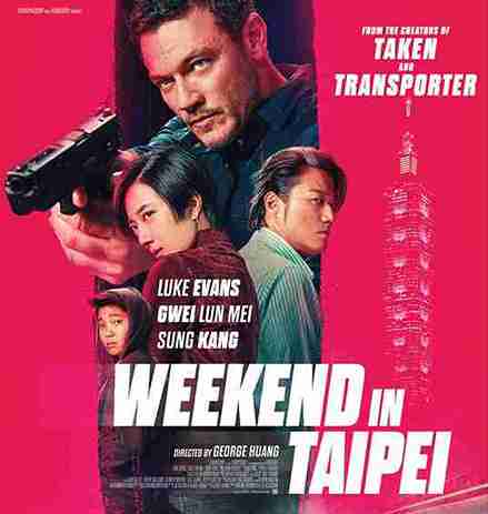 Film Weekend In Taipei, Berikut Sinopsis & Pemainnya