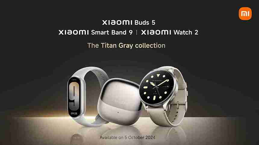 Tampil Elegan Dengan Balutan Titan Grey, Xiaomi Hadirkan Xiaomi Buds 5,  Xiaomi Watch 2 dan Xiaomi Smart Band 9