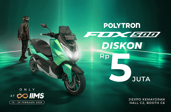 Semarakan IIMS 2025, Polytron Hadirkan Diskon 5 Juta dan Test Ride Eksklusif Fox-500